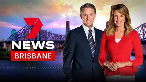 chanel 7 news brisbane|channel 7 brisbane today.